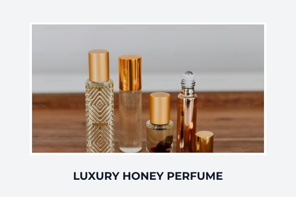 luxury honey perfume
