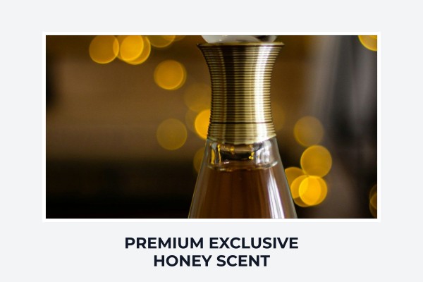 premium exclusive honey scent
