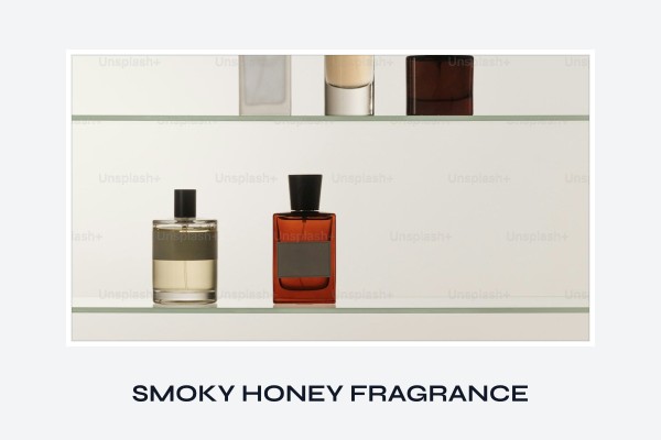 smoky honey fragrance