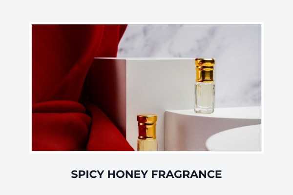 spicy honey fragrance